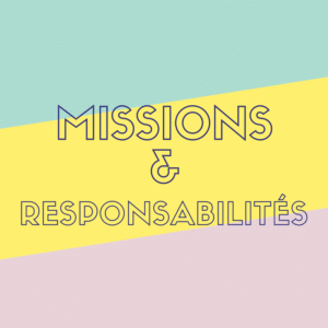 missions et responsabilités